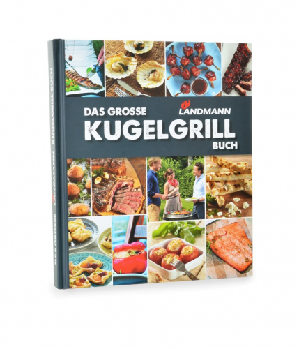 Landmann - Das gro�e Landmann Kugelgrill-Buch Grill Kochbuch 